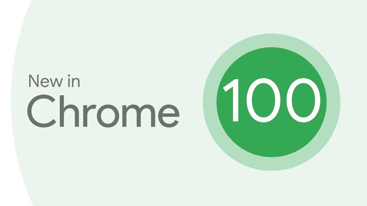 Выпущена версия 100 браузера Chrome: обновленный логотип
